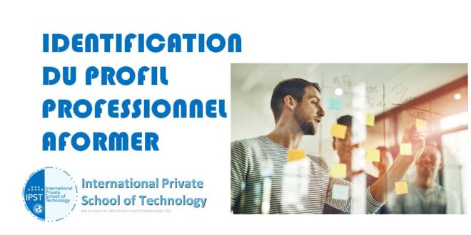 IDENTIFICATION DU PROFIL PROFESSIONNEL AFORMER