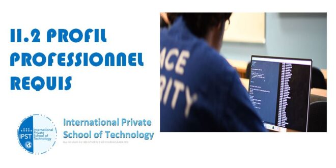 II.2 PROFIL PROFESSIONNEL REQUIS