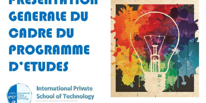 PRESENTATION GENERALE DU CADRE DU PROGRAMME D’ETUDES