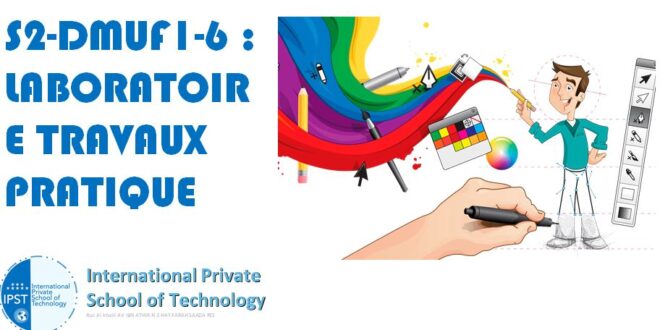 S2-DMUF1-6 : LABORATOIRE TRAVAUX PRATIQUE