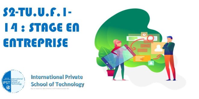 S2-TU.U.F.1-14 : STAGE EN ENTREPRISE