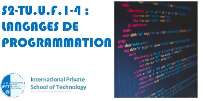 S2-TU.U.F.1-4 : LANGAGES DE PROGRAMMATION